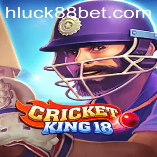 Descubra o Mundo Emocionante de CricketKing18 e Como Integrar Luck88Bet
