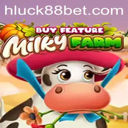 Descubra o Fascinante Mundo de MilkyFarmBuyFeature e a Emoção do Luck88bet